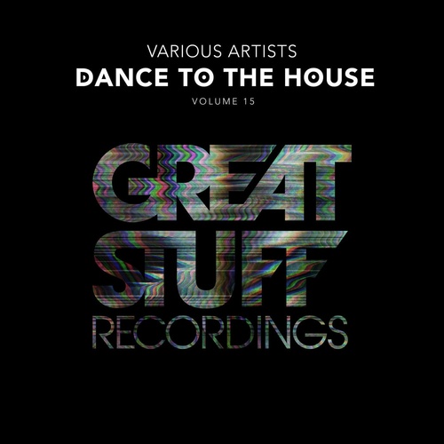 VA - Dance to the House Issue 15 [GSRCD94]